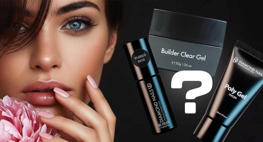Which material is best for short nails: Rubber Base, Builder Clear Gel or PolyGel?